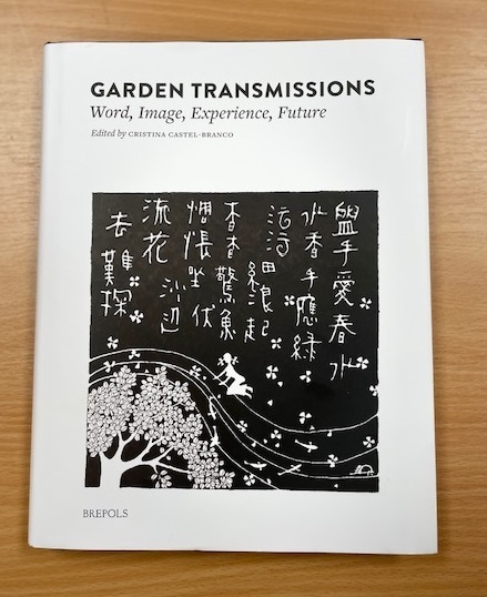 Garden Transmissions - Word, Image, Experience, Future